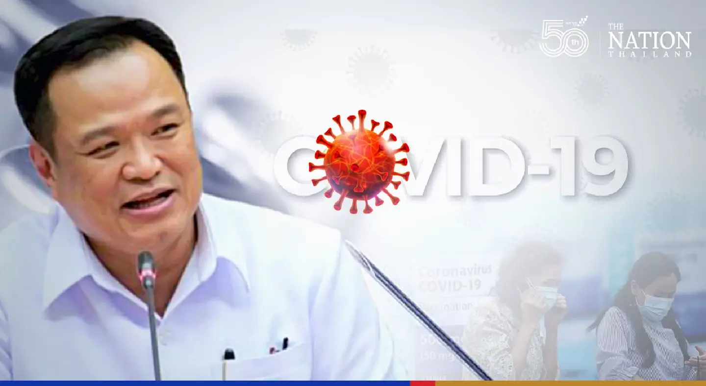 Anutin rules out relaxation of Covid-19 prevention measures