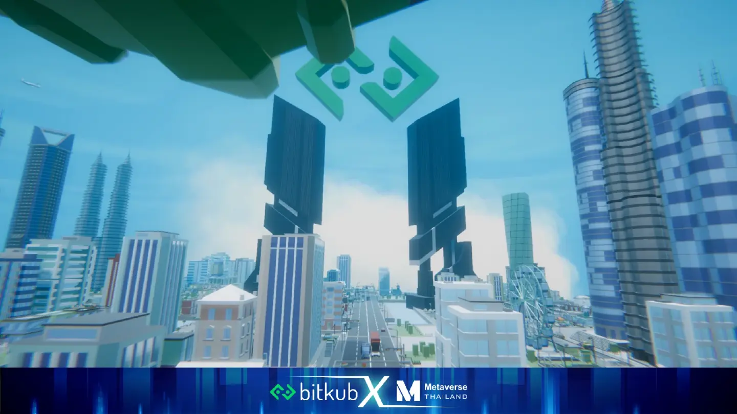 Bitkub Blockchain Technology, Metaverse Thailand developing visual world platform Bitkub Blockchain Technology, Metaverse Thailand developing visual world platform