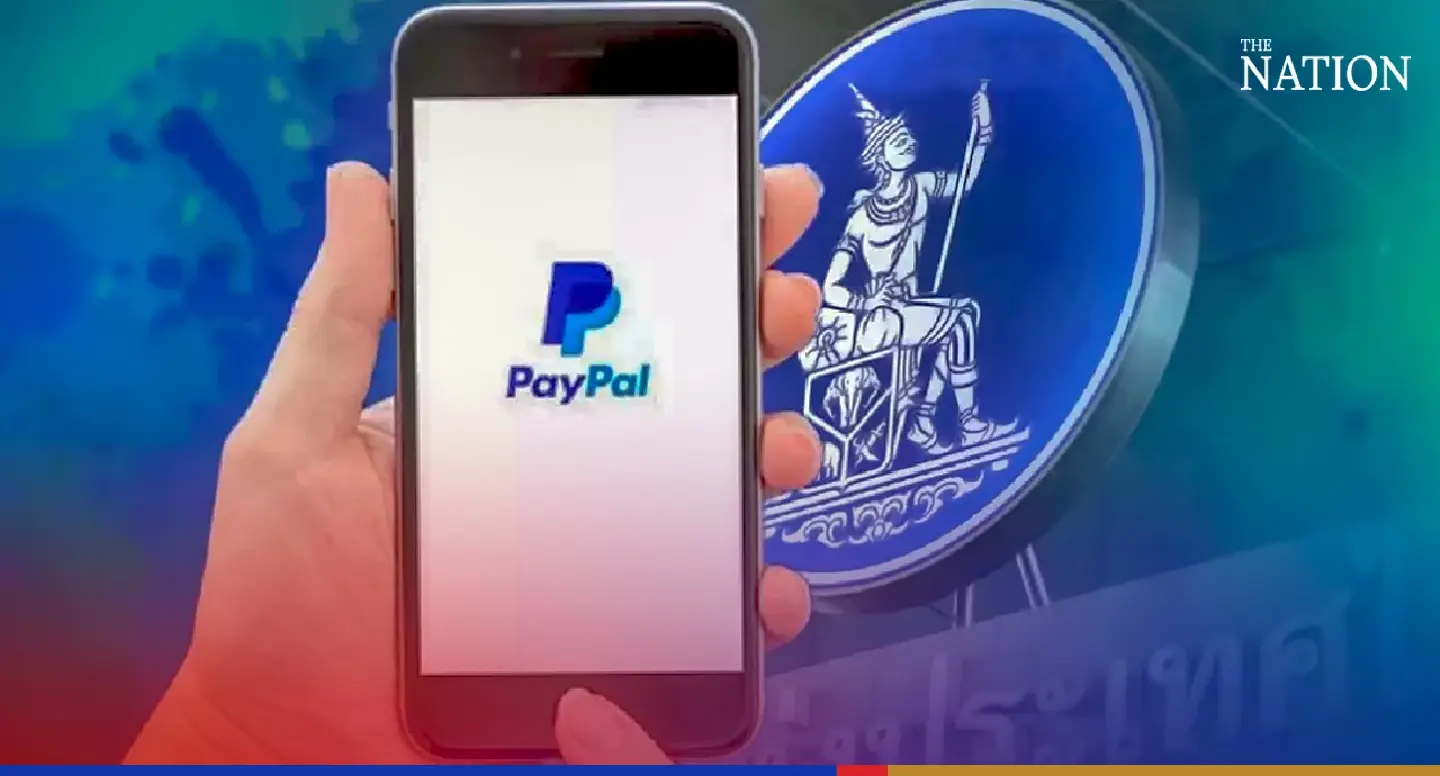 Thai customers can use PayPal until end of year as BOT extends transfer deadline