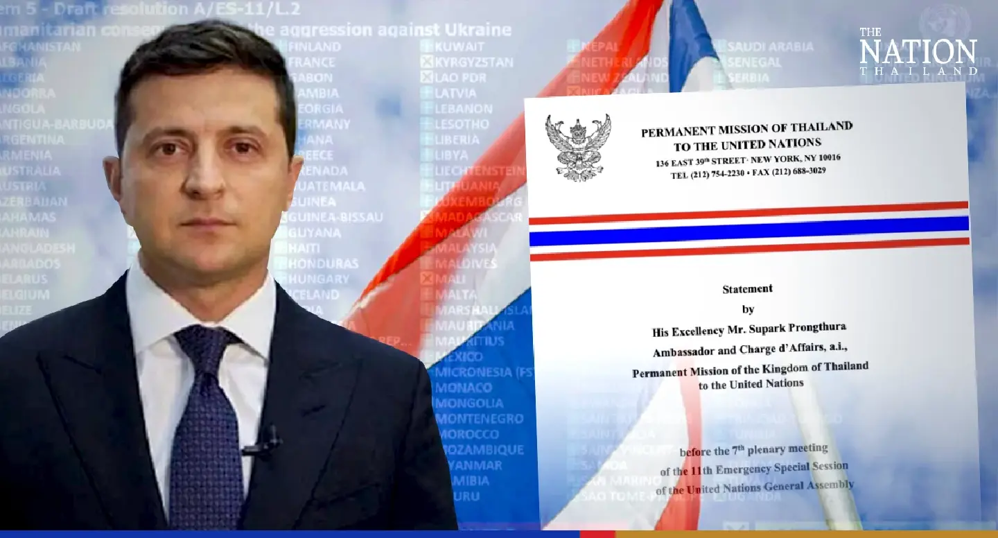Thailand backs UN resolution calling for end to violence in Ukraine