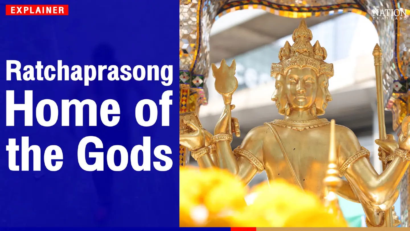 Ratchaprasong: Home of the Gods