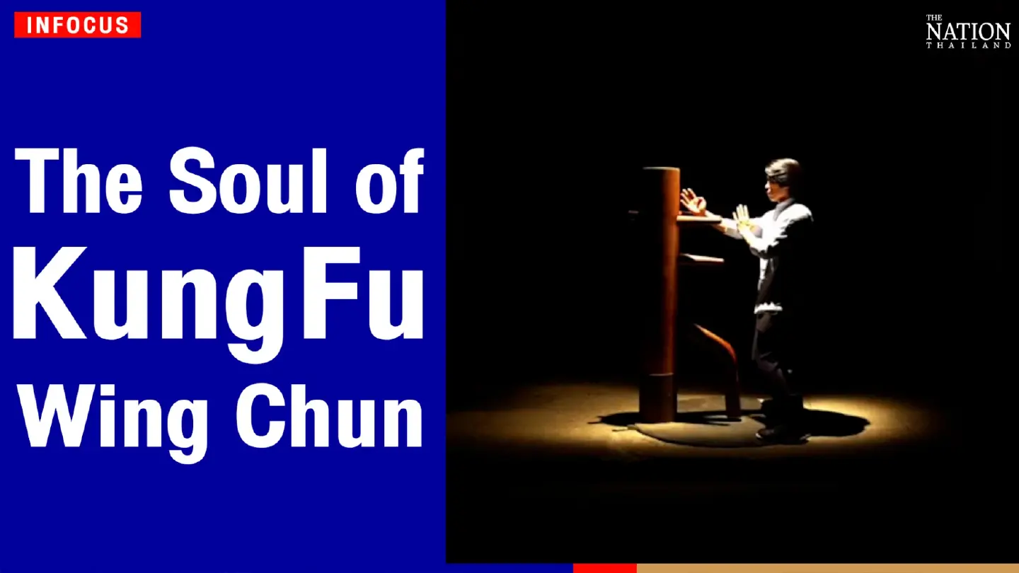 The Soul of Kung Fu: Wing Chun