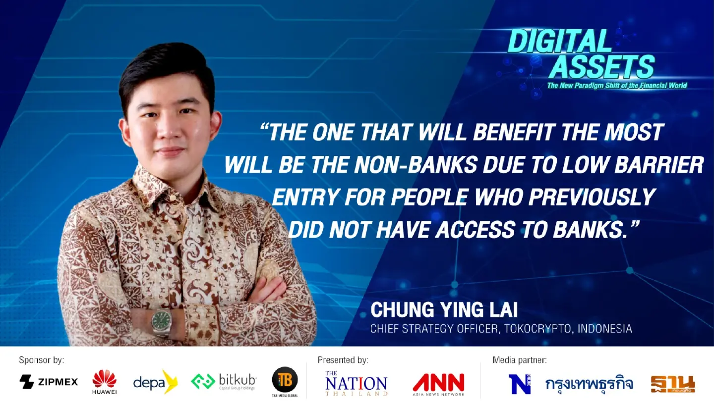 Digital Assets 2022 Chung Ying Lai Chief Strategy Officer, Tokyocrypto, Indonesia | The Nation x ANN