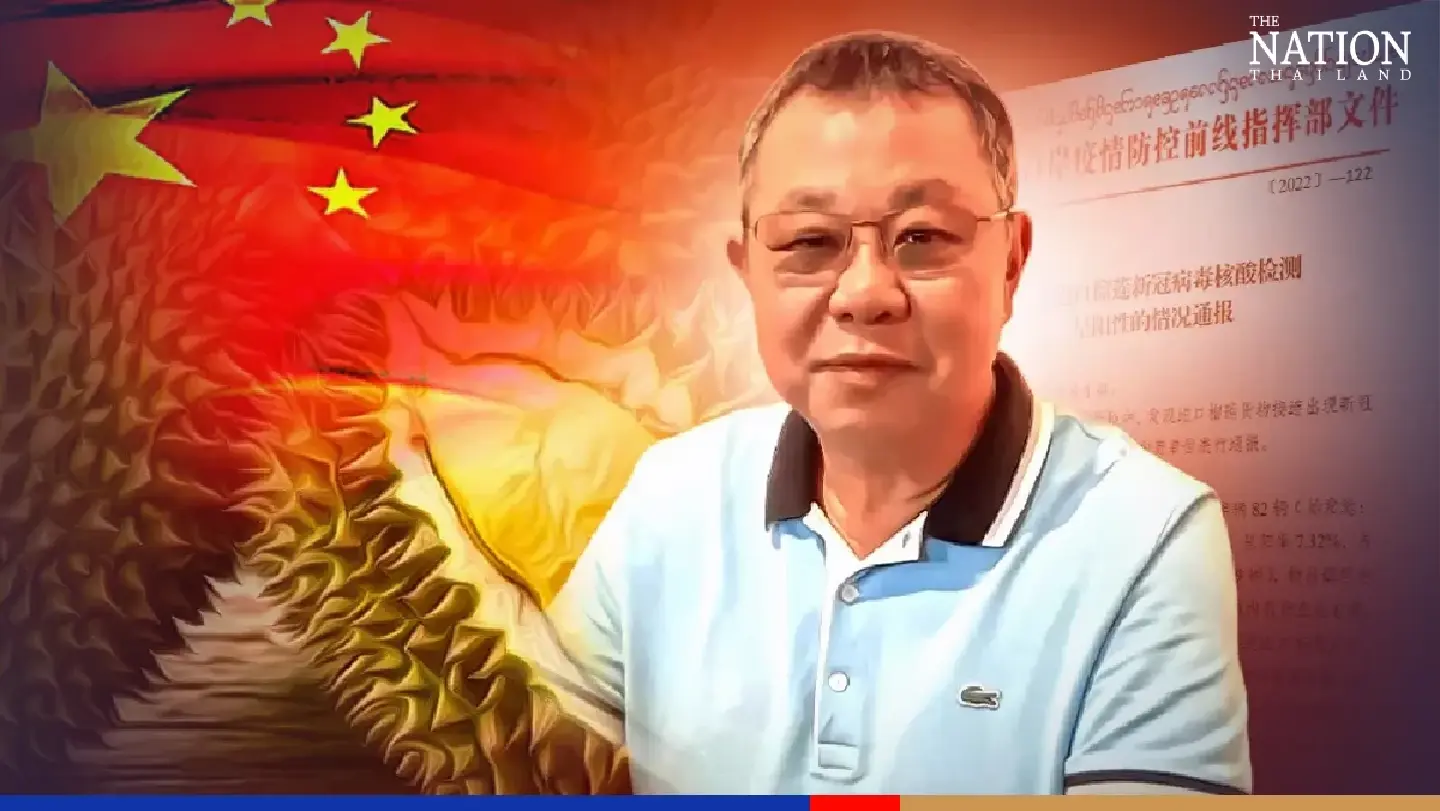 Chinese officials warn of ban on Thai durian if Covid problem not resolved Chinese officials warn of ban on Thai durian if Covid problem not resolved