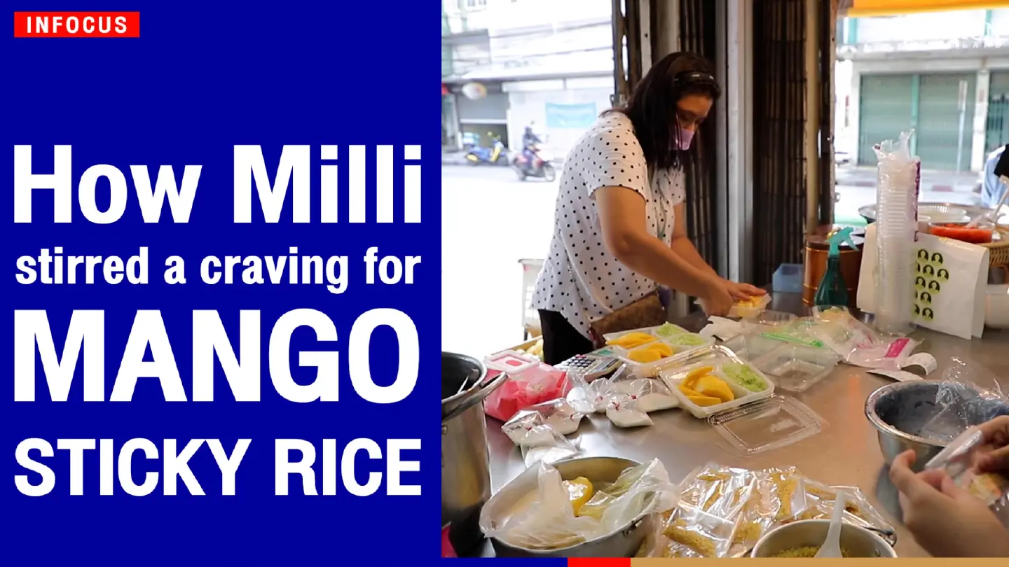 How Milli stirred a craving for Mango Sticky Rice