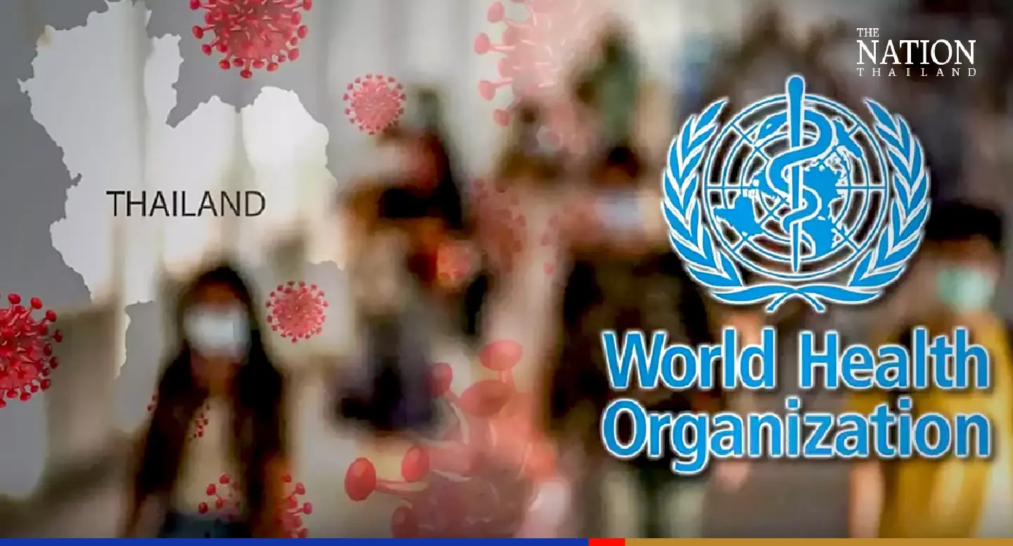 WHO official highlights Thailand’s strong points, challenges in health, preparedness WHO official highlights Thailand’s strong points, challenges in health, preparedness