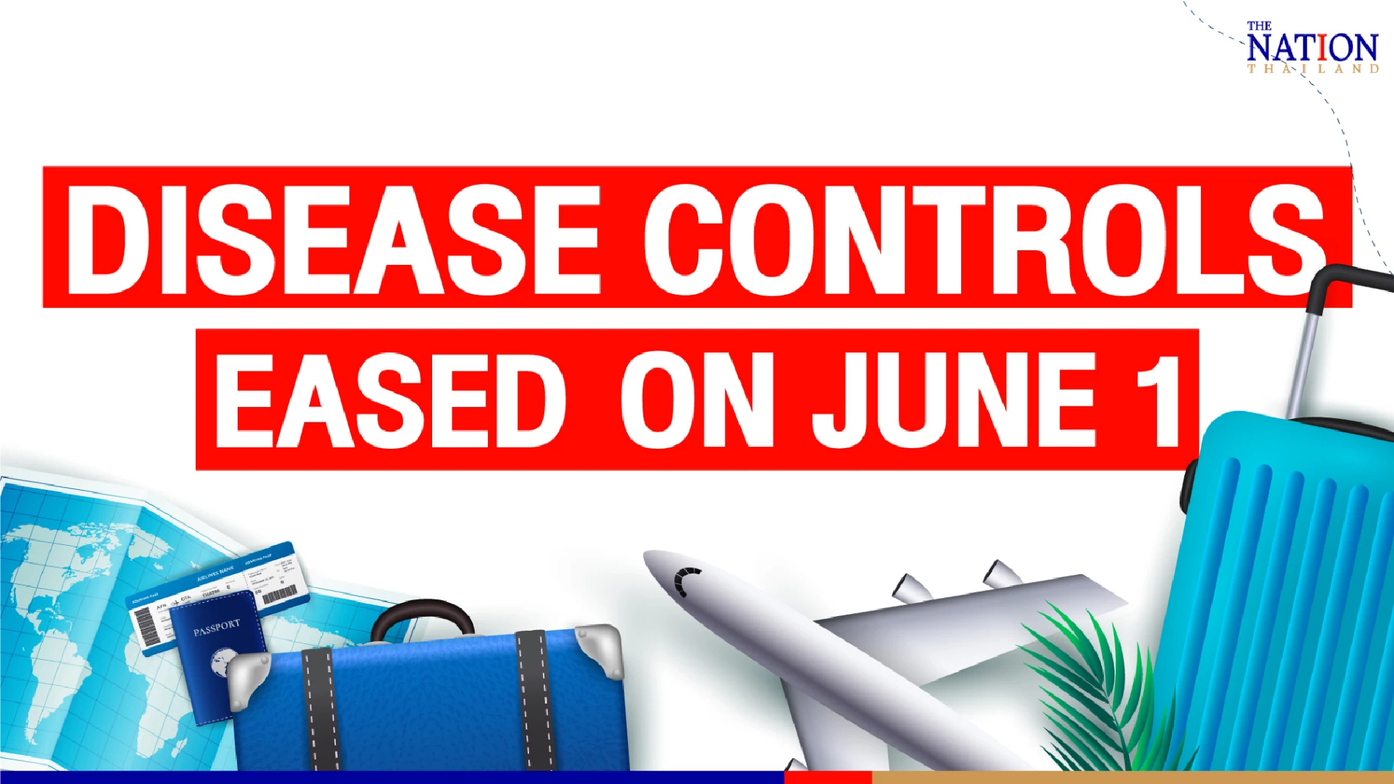 What Covid measures will be eased on June 1 in Thailand?