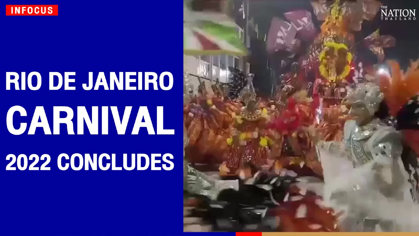 Rio de Janeiro Carnival 2022 concludes