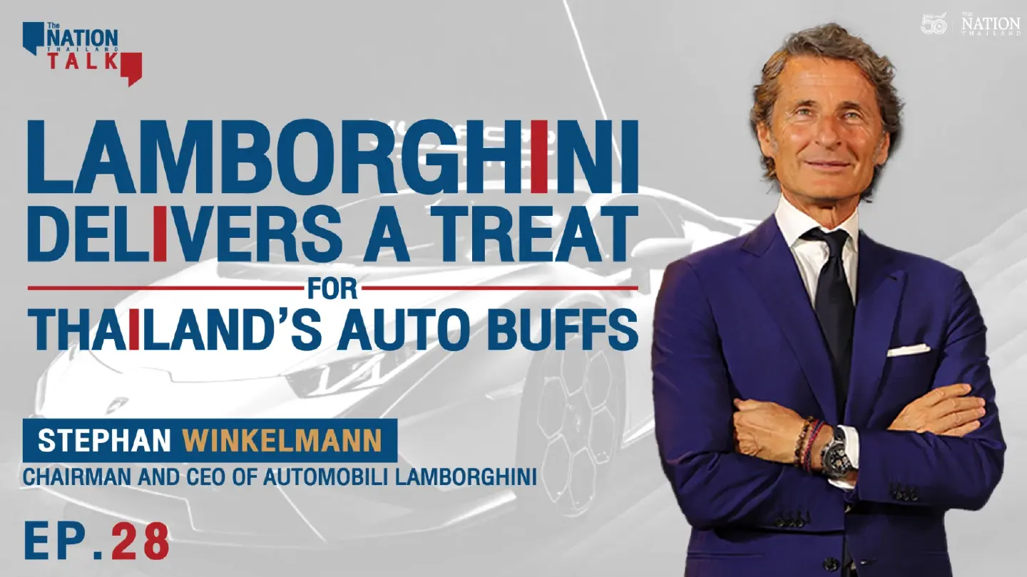 The Nation Talk EP.28 | Lamborghini delivers a treat for Thailand’s auto buffs