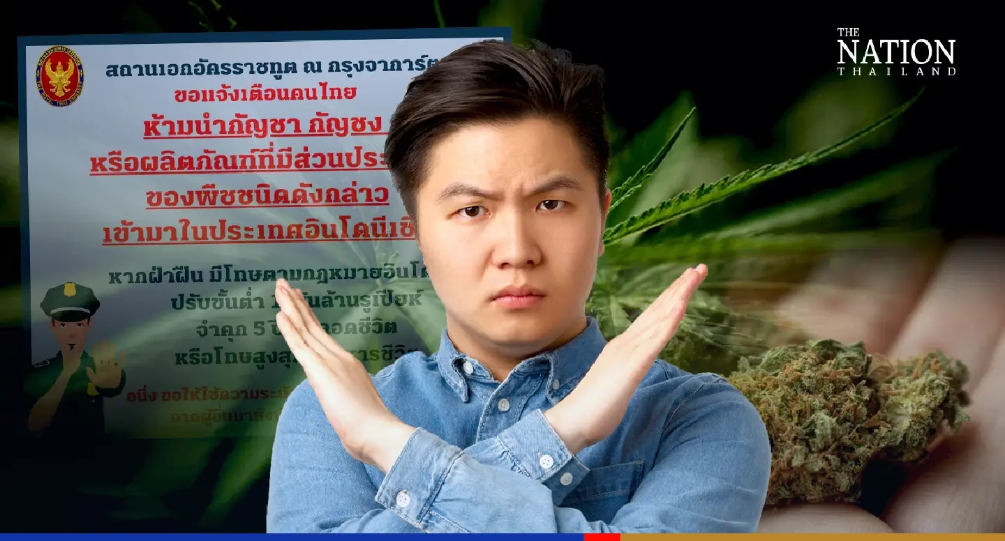 Thais warned not to take cannabis, hemp into I'nesia or they could face death penalty