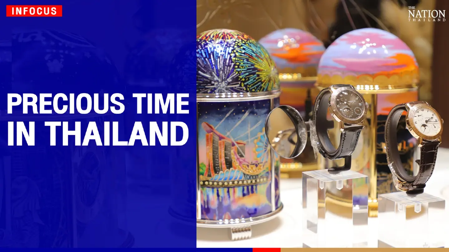 Precious time in Thailand | The Nation