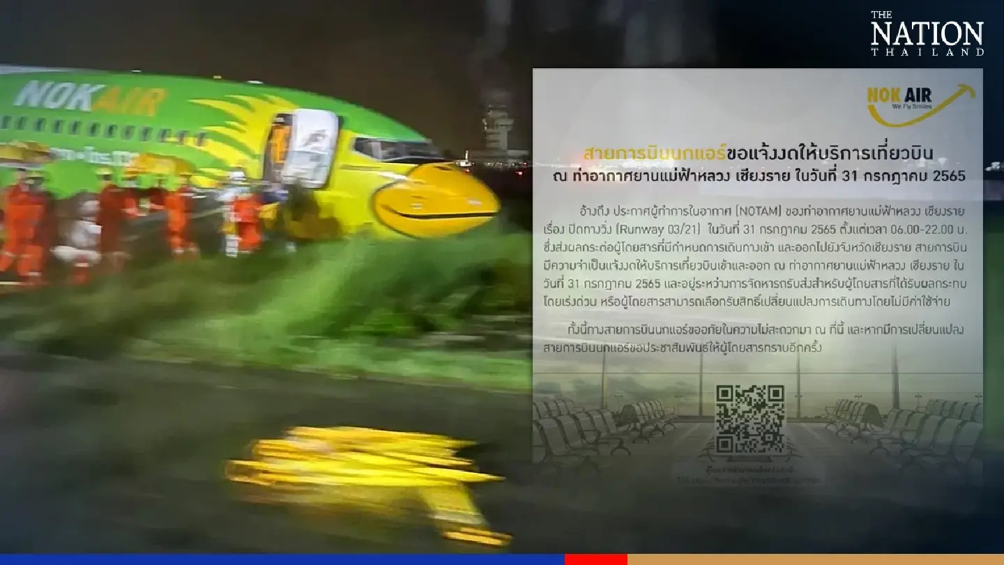 Chiang Rai airport shuts for the day after Nok Air mishap