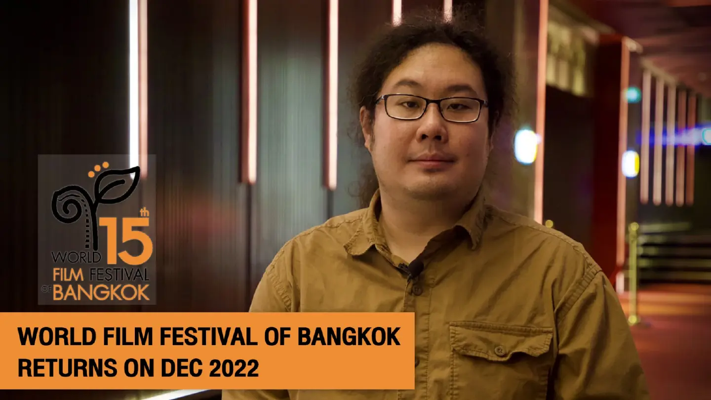 World Film Festival of Bangkok returns on Dec 2022 | The Nation