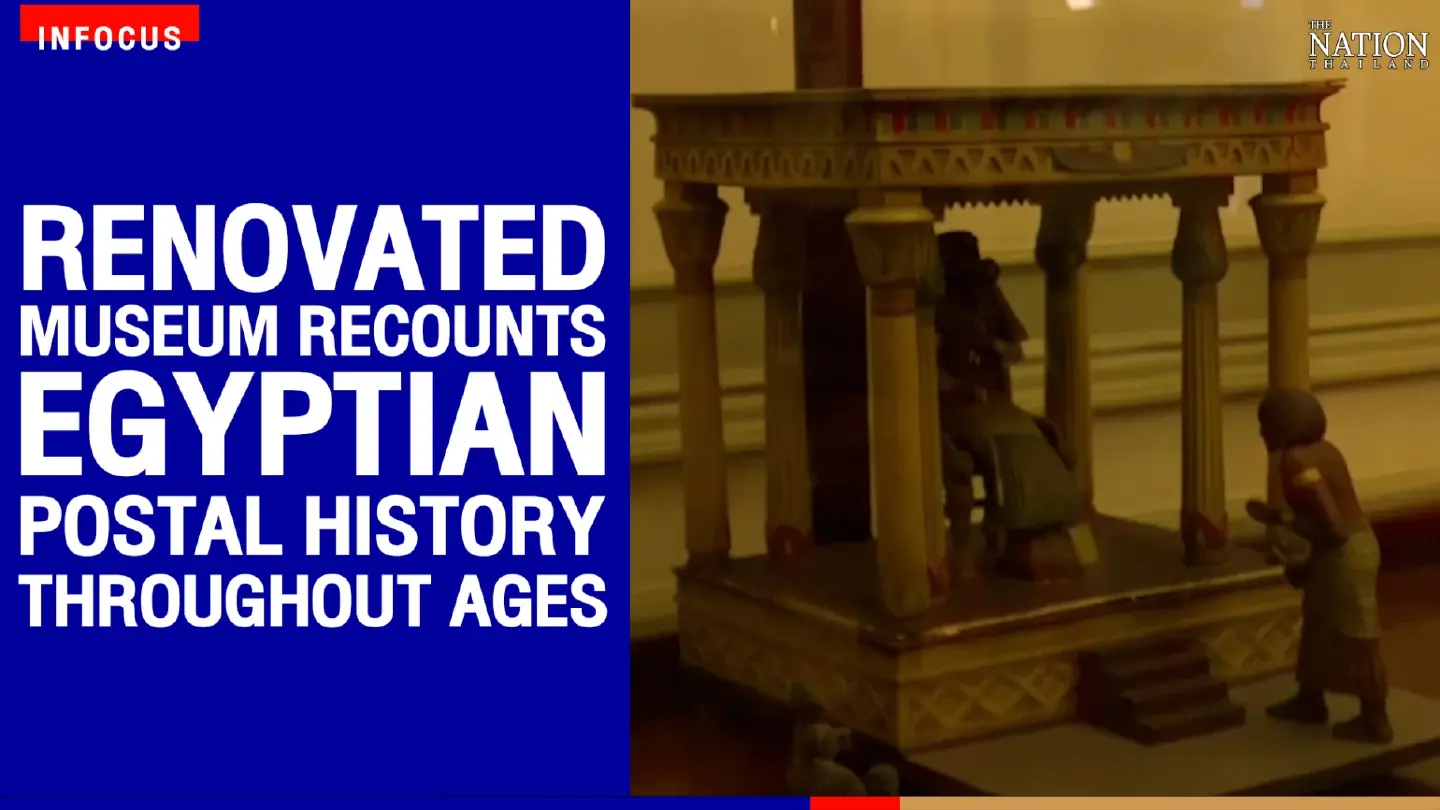 Renovated museum recounts Egyptian postal history throughout ages