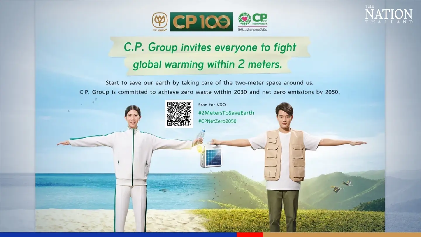 C.P. Group launches “#2MetersToSaveEarth” campaign to encourage Thai citizens to fight against global warming that is in line with its net zero emission goal for 2050