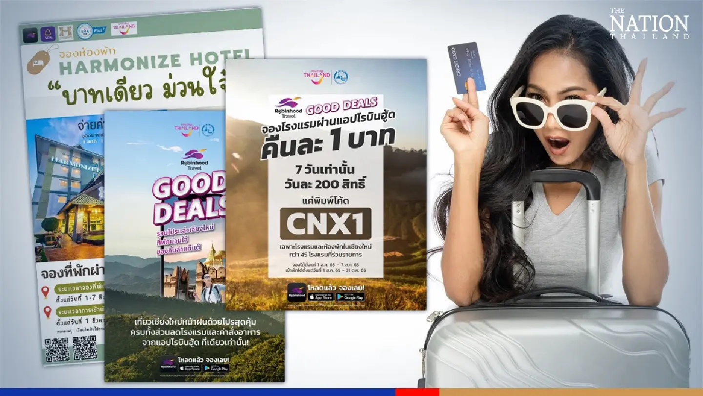 One night in Chiang Mai can cost as little as 1 baht, but only until Aug 7