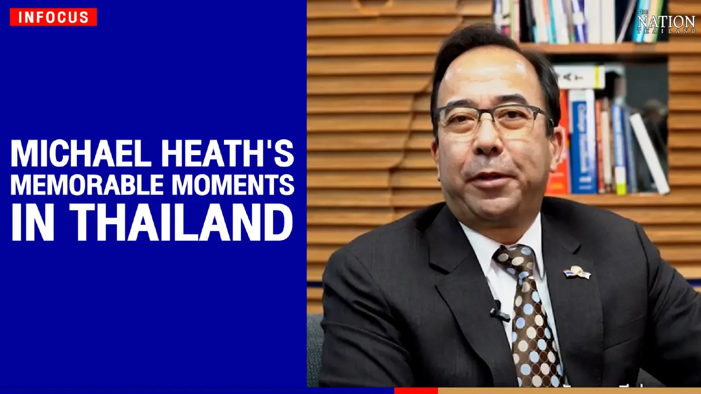 Michael Heath's Memorable Moments in Thailand | The Nation
