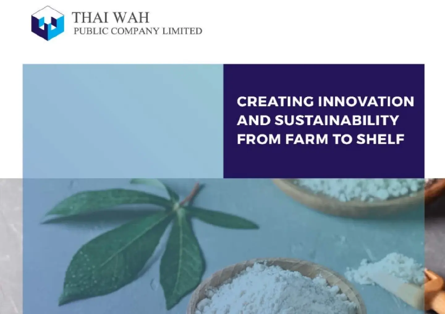 Thai Wah delivers record sales in 1H2022, moves aggressively into Southeast Asia and Renewable Energy