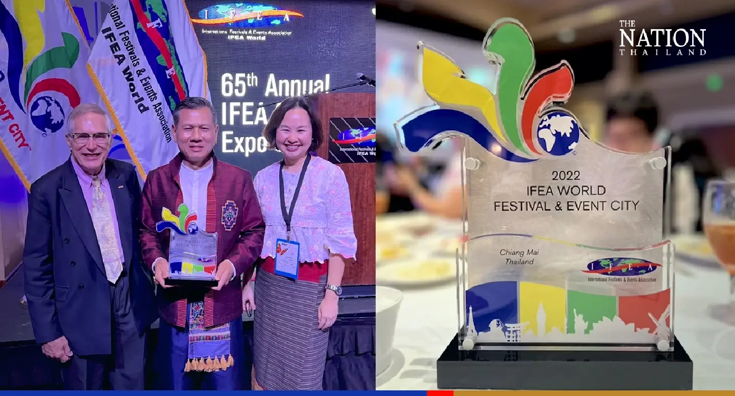 Chiang Mai selected World Festival and Event City for 2022 Chiang Mai selected World Festival and Event City for 2022