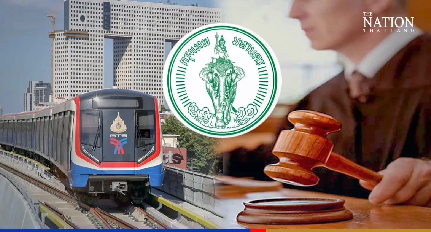 Administrative Court orders BMA to pay THB12.6 bn debt to BTSC Administrative Court orders BMA to pay THB12.6 bn debt to BTSC