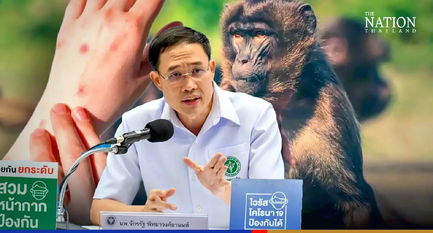 Thailand’s monkeypox list remains unchanged at 7 as suspected patient tests negative
