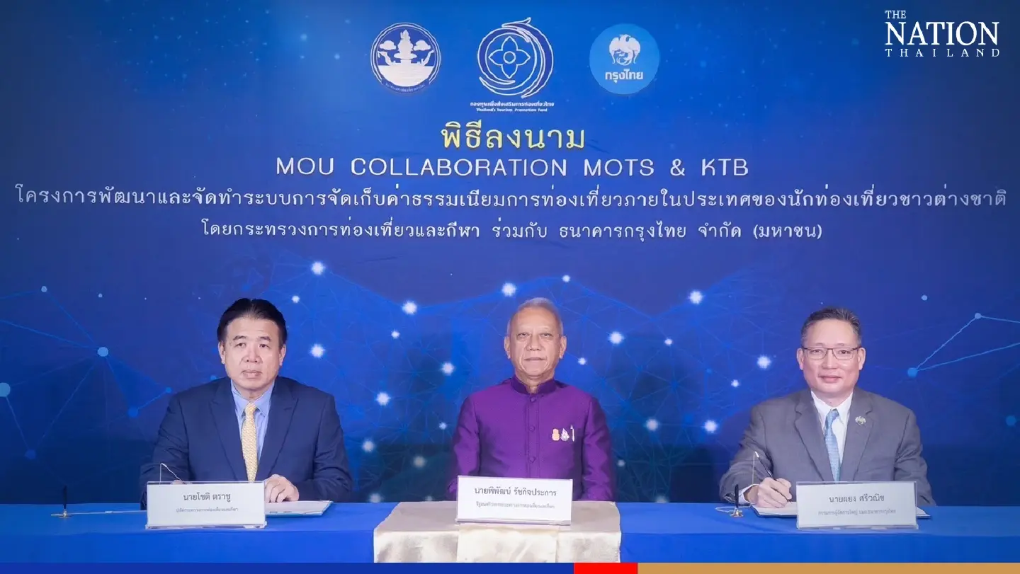 With promise of insurance cover, Tourism ministry, KTB sign MoU on collecting entry fees from foreign tourists With promise of insurance cover, Tourism ministry, KTB sign MoU on collecting entry fees from foreign tourists