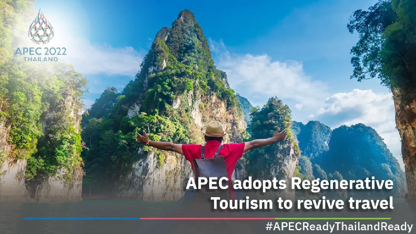 APEC adopts Regenerative Tourism to revive travel