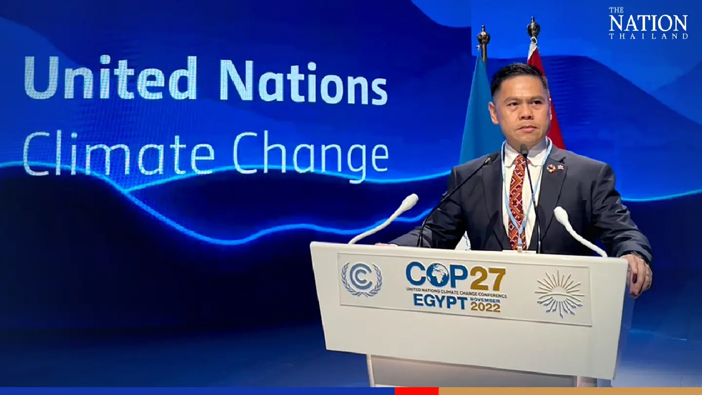 We must tackle global warming here and now, Thai minister tells climate summit