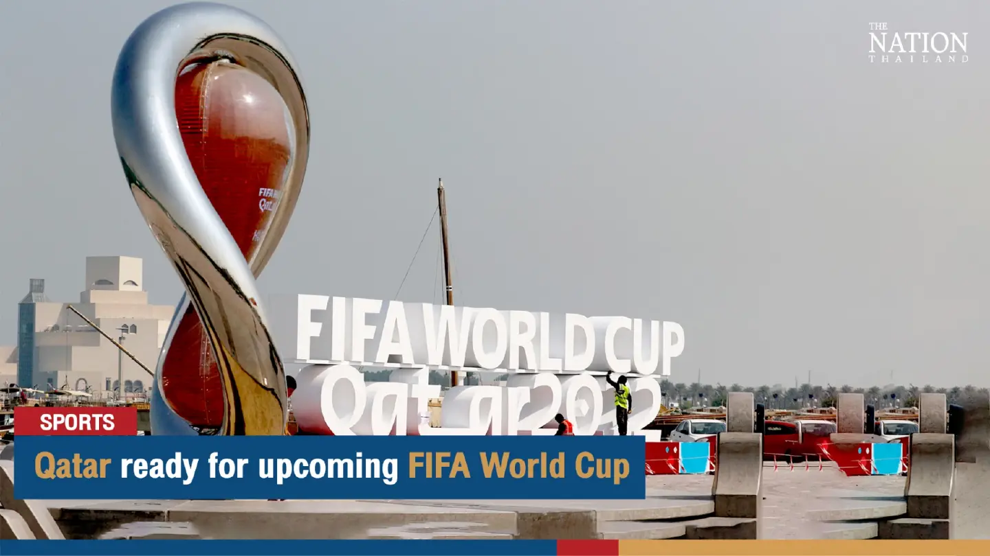 Qatar ready for upcoming FIFA World Cup | The Nation