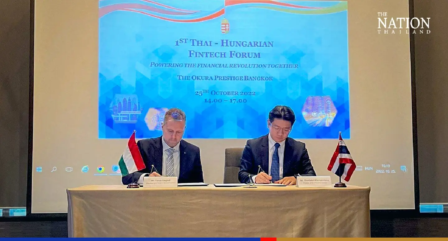 Thai association signs fintech cooperation agreement with Hungarian counterpart Thai association signs fintech cooperation agreement with Hungarian counterpart