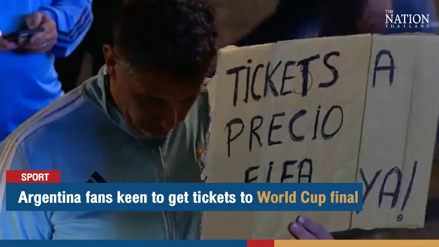 Argentina fans keen to get tickets to World Cup final | The Nation