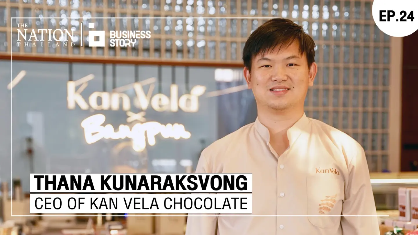 Kan Vela chocolate: Slowing down time to produce unique flavors | Business Story EP.24