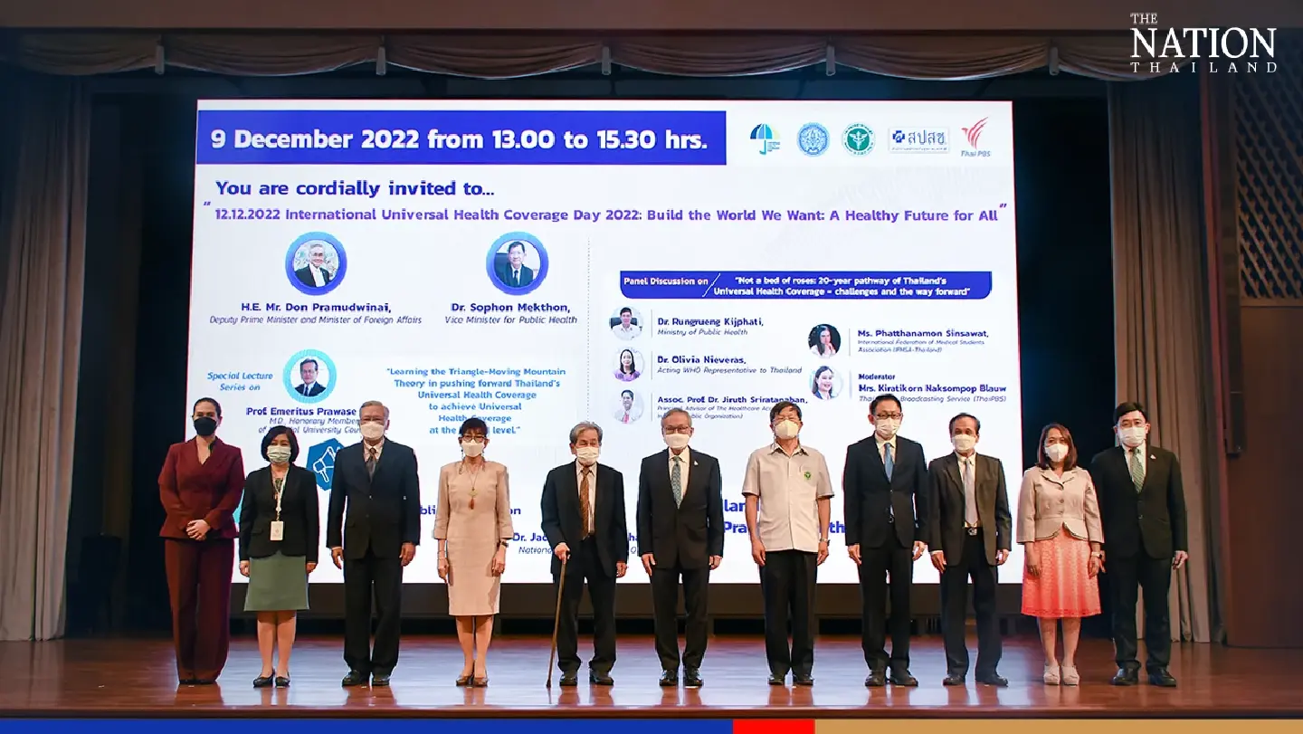 Thailand commemorates International Universal Health Coverage Day 2022 Thailand commemorates International Universal Health Coverage Day 2022