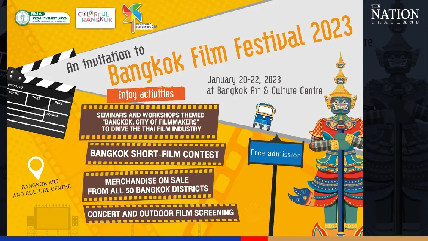 Curtain rises for Bangkok Film Festival on Friday Curtain rises for Bangkok Film Festival on Friday
