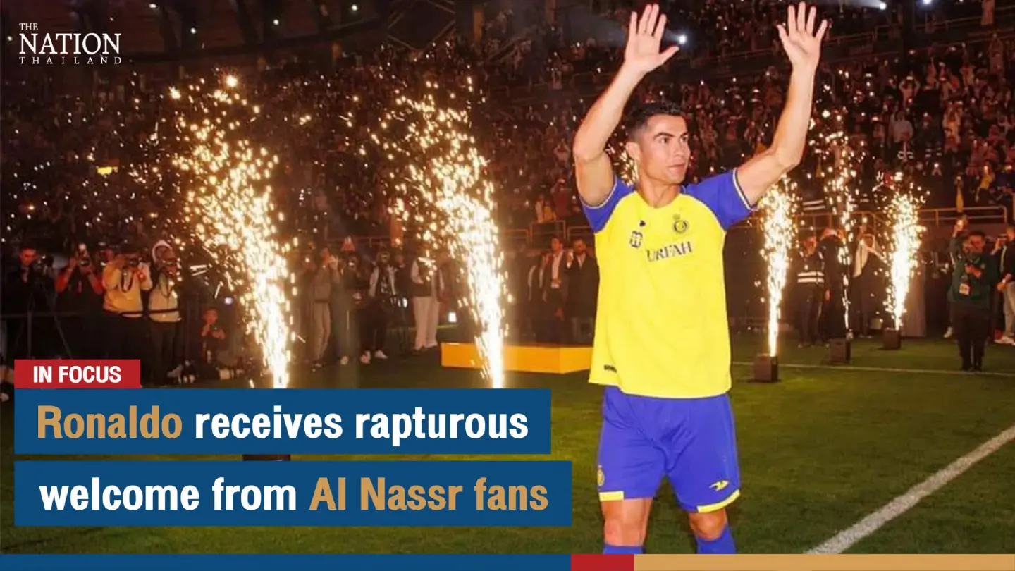 Ronaldo receives rapturous welcome from Al Nassr fans