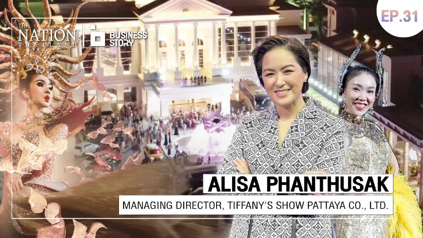 Tiffany’s in Pattaya: A bewitching showcase of equality | Business Story EP.31