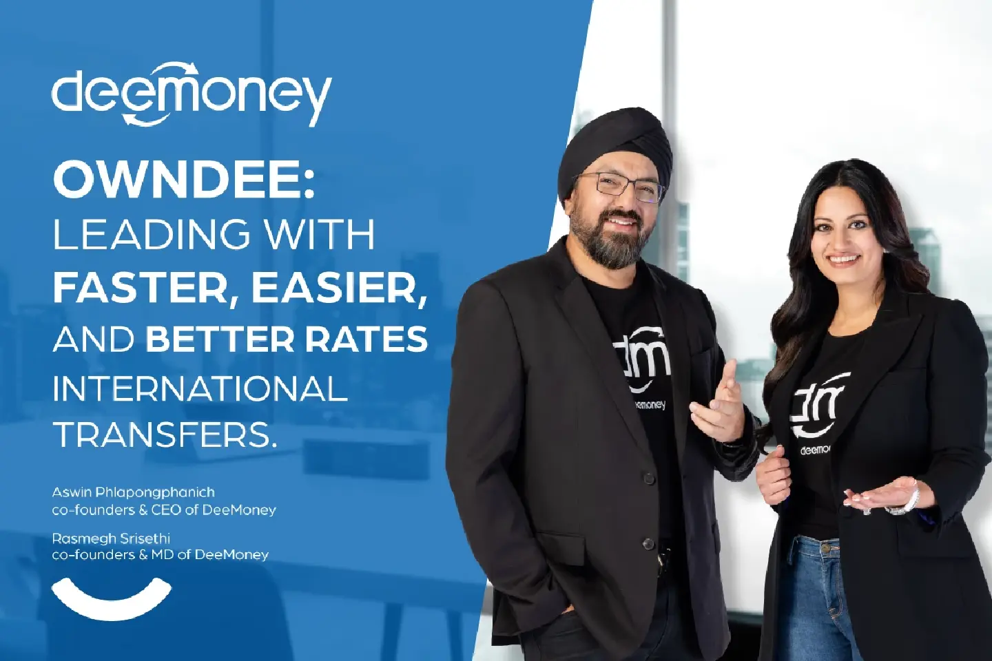 Thailand’s leading fintech “DeeMoney” unveils new strategy “Owndee” with better rates, faster and easier transfers Thailand’s leading fintech “DeeMoney” unveils new strategy “Owndee” with better rates, faster and easier transfers