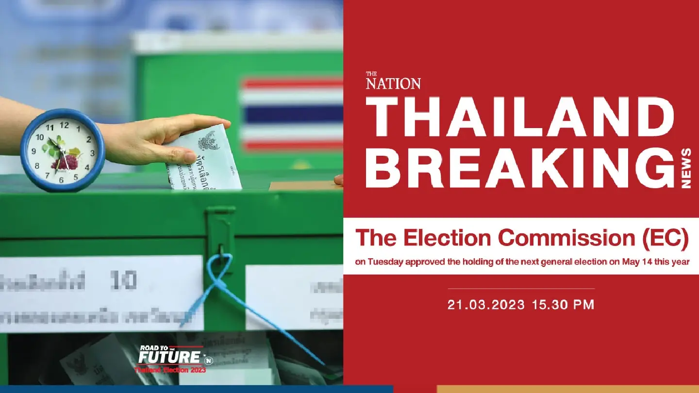 Thailand’s general election to be held on May 14