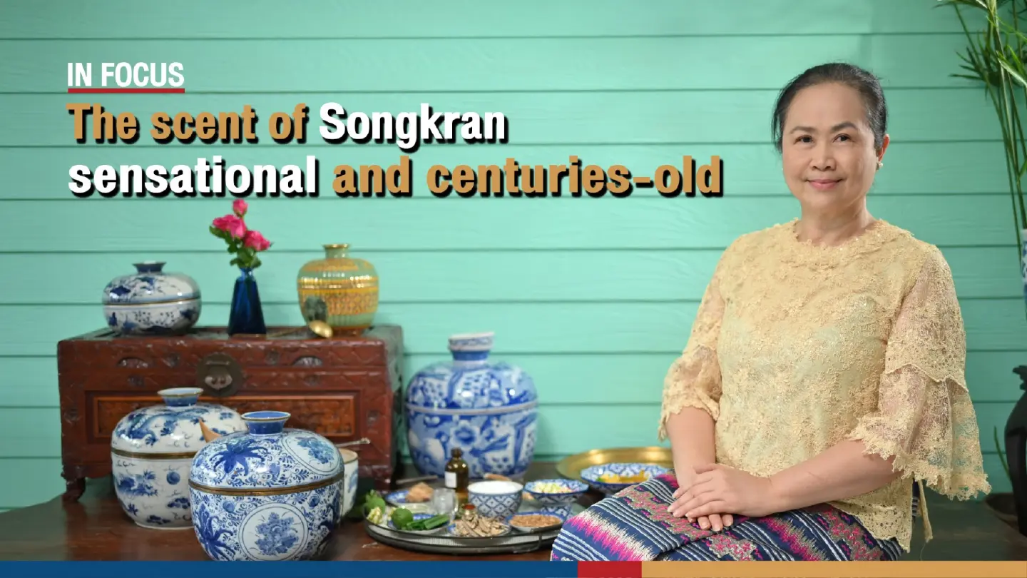 The scent of Songkran: sensational and centuries-old | The Nation