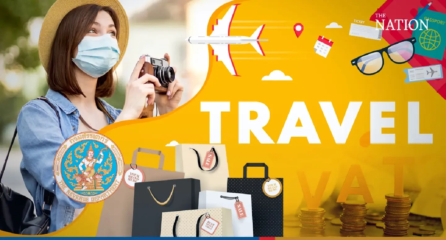 VAT refunds soar as more tourists come to Thailand VAT refunds soar as more tourists come to Thailand