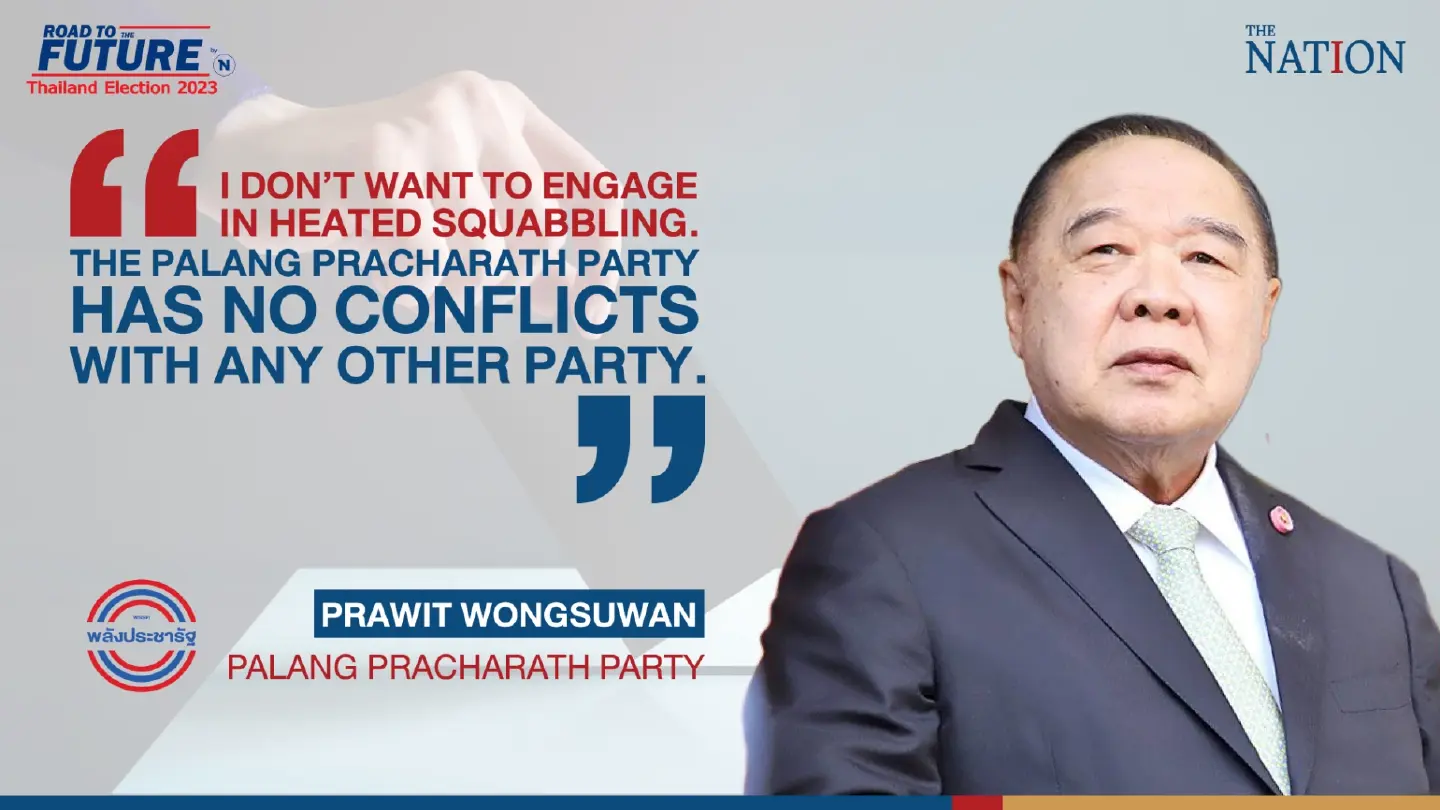 Thailand Election 2023 Quotes: Prawit Wongsuwan,Palang Pracharath Party