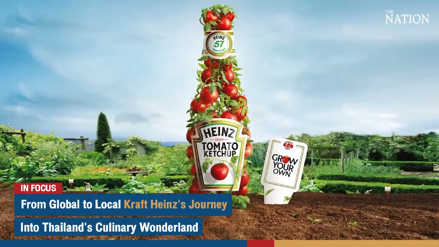 From Global to Local Kraft Heinz’s Journey into Thailand’s Culinary Wonderland