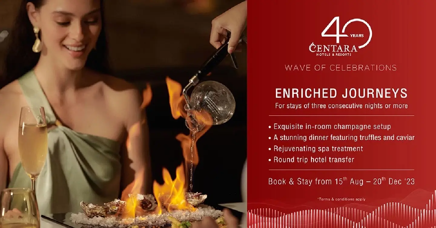 Enriched journeys abound as Centara Hotels & Resorts unveils exclusive new offer Enriched journeys abound as Centara Hotels & Resorts unveils exclusive new offer