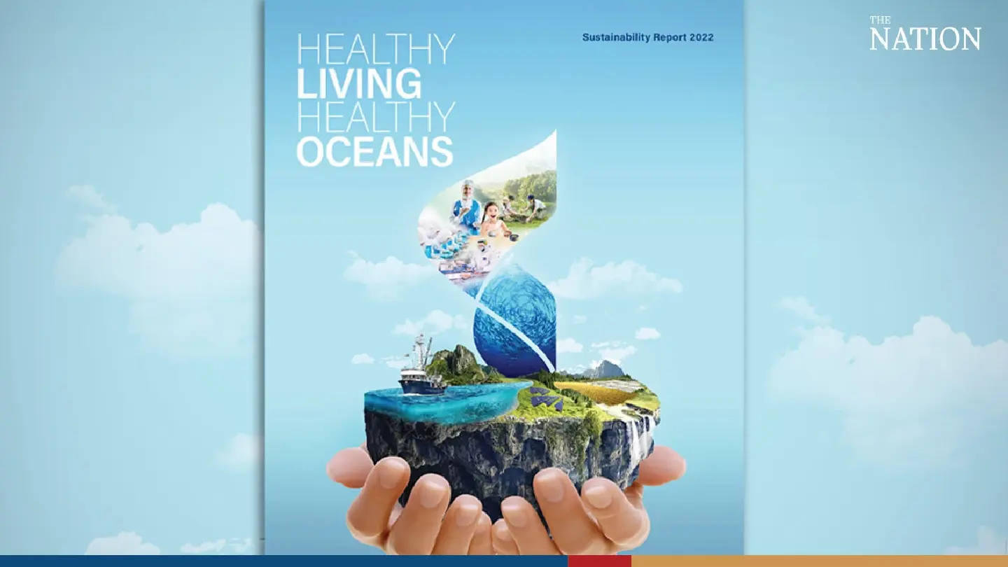 Thai Union's Sustainability Report detailing progress and outlines new goals Thai Union's Sustainability Report detailing progress and outlines new goals