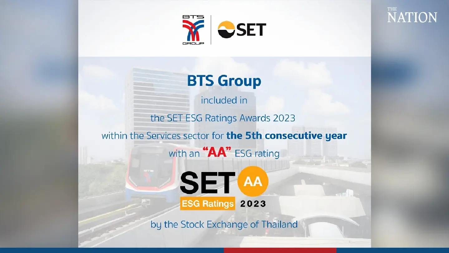BTS Group makes it to SET’s ESG Ratings for 5th consecutive year