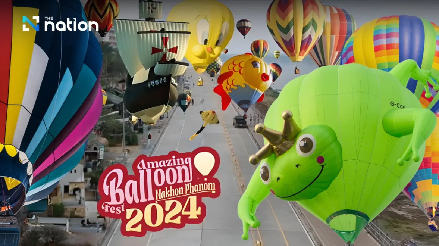 Nakhon Phanom’s ‘Amazing Balloon Fest’ takes flight with spectacular lineup