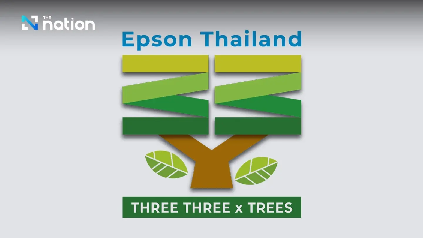 33 x Trees – an Epson Thailand initiative to protect and rehabilitate forests