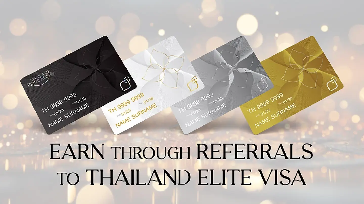Earn extra income with the Thailand Elite Visa Referral program