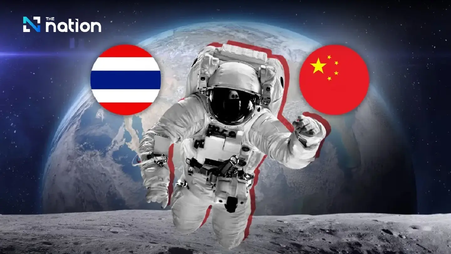 Thailand approves 2 MoUs for exploration of Moon, outer space with China