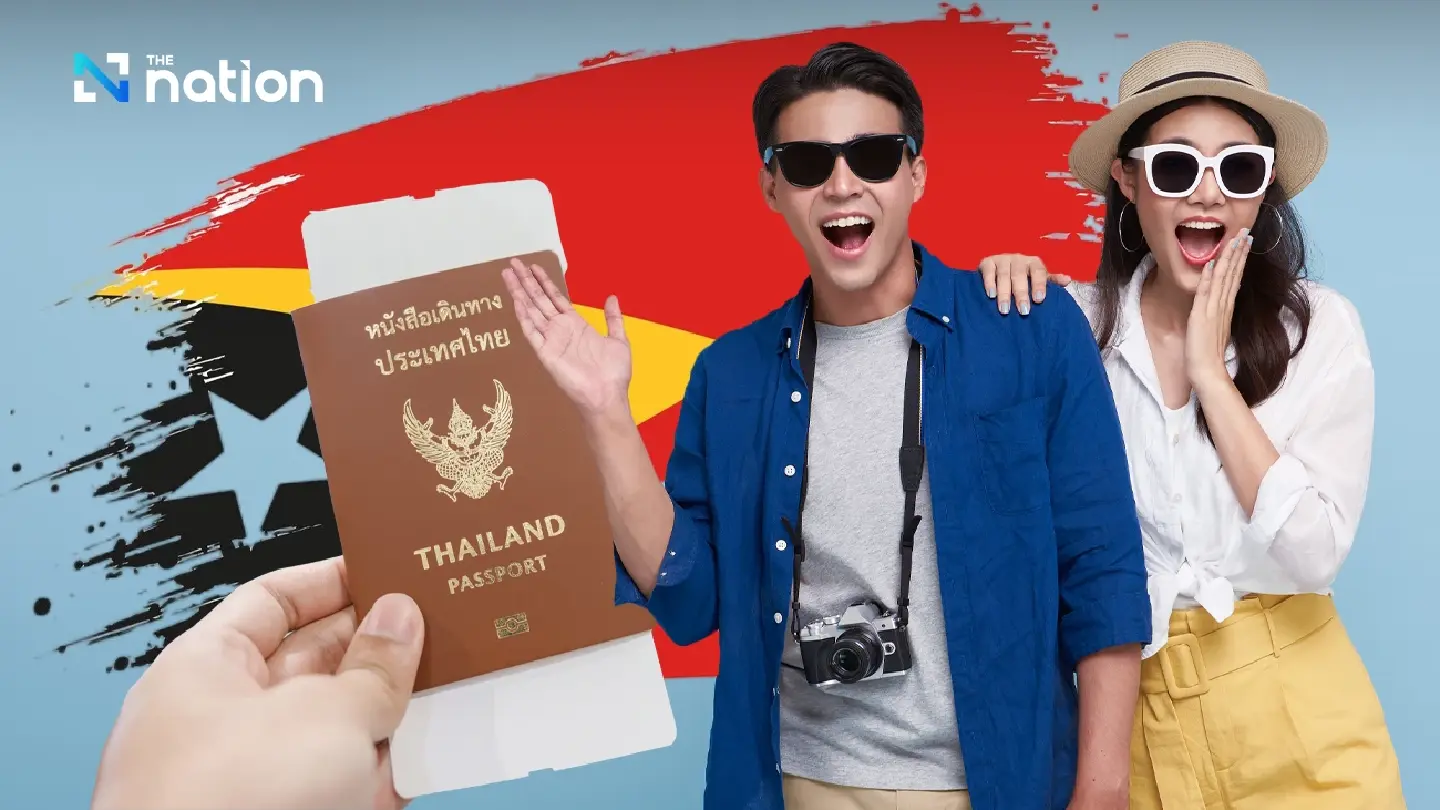 Timor-Leste, Thailand agree visa waivers Timor-Leste, Thailand agree visa waivers